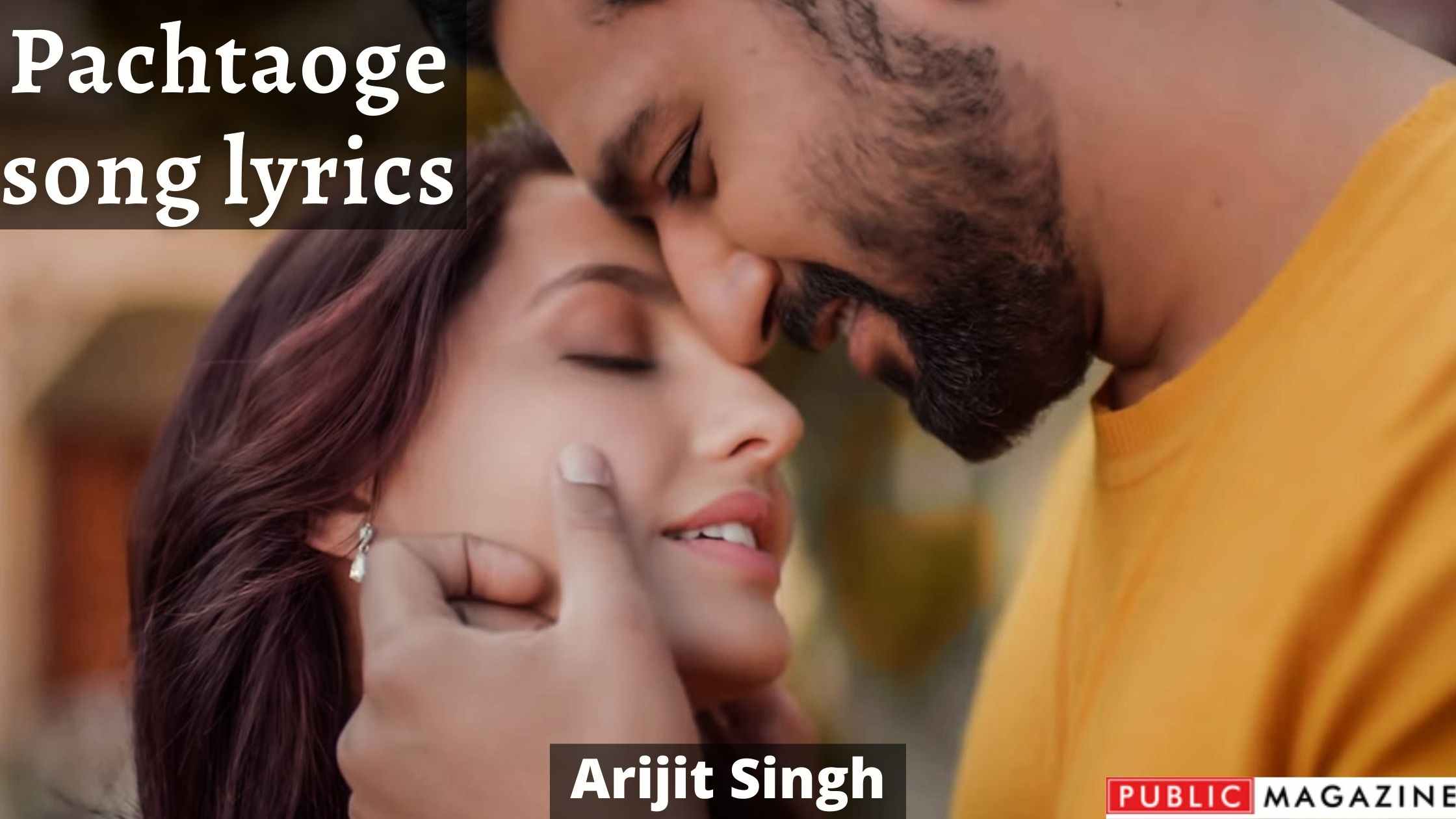 Arijit Singh Pachtaoge song lyrics- Vicky Kaushal - Nora Fatehi