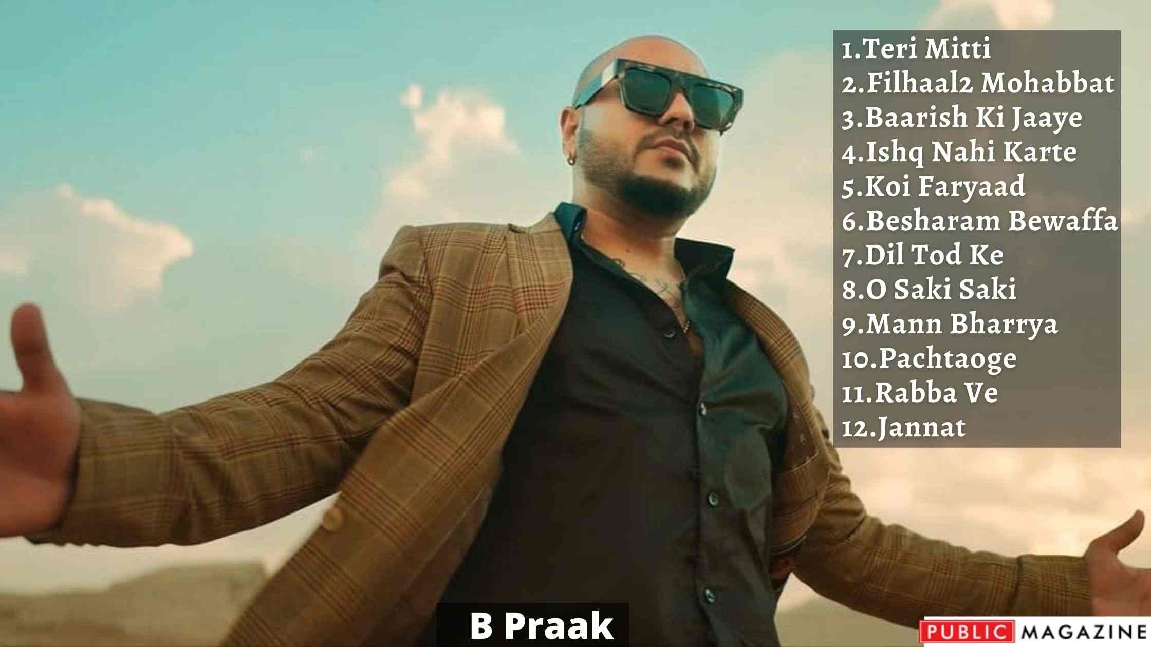 B Praak Biography - Songs List, And Wiki