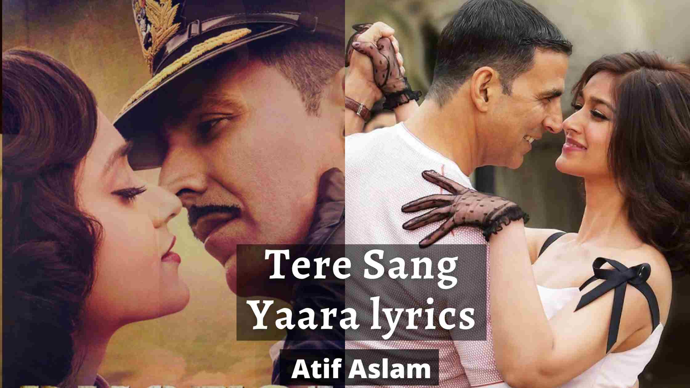 Tere Sang Yaara lyrics In Hindi - Arko ft